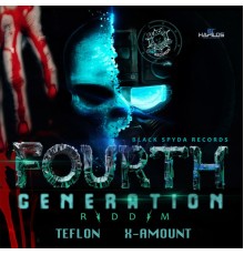 Teflon & X-Amount - Fourth Generation Riddim