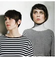 Tegan And Sara - Sainthood