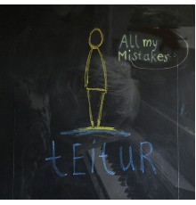 Teitur - All My Mistakes