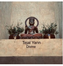 Tejal Yann - Divine