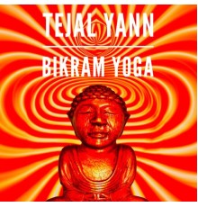 Tejal Yann - Bikram Yoga