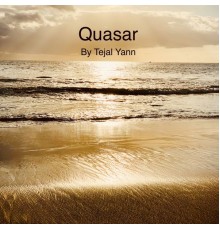 Tejal Yann - Quasar