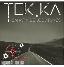 Tek.Ka - Sahara De Los Atunes