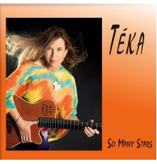 Teka - So Many Stars