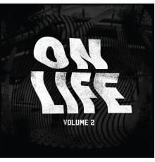 Teklife - ON LIFE, Vol. 2