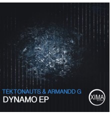 Tektonauts and Armandd G - Dynamo