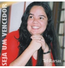 Tel-Rarsas - Seja um Vencedor