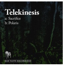Telekinesis - Sacrifice / Polaris