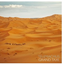 Telemachus - Grand Taxi