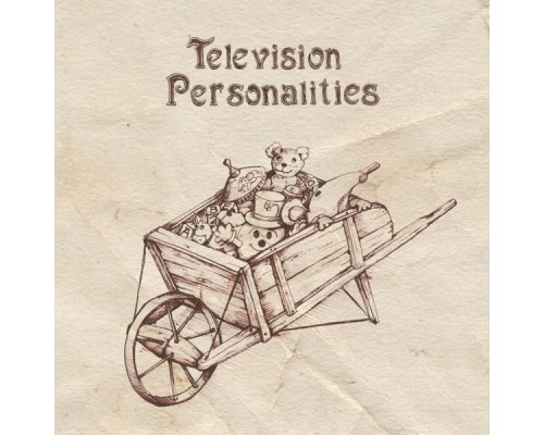 Television Personalities - You're My Yoko