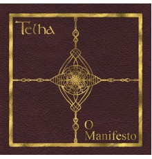 Telha - O Manifesto