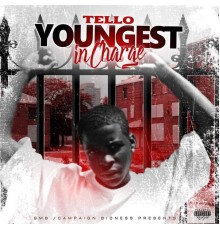 Tello - Youngest In Charge