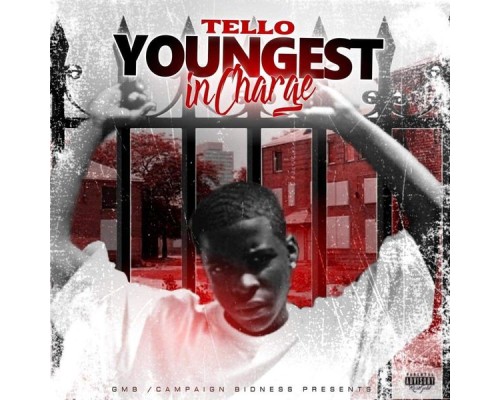 Tello - Youngest In Charge