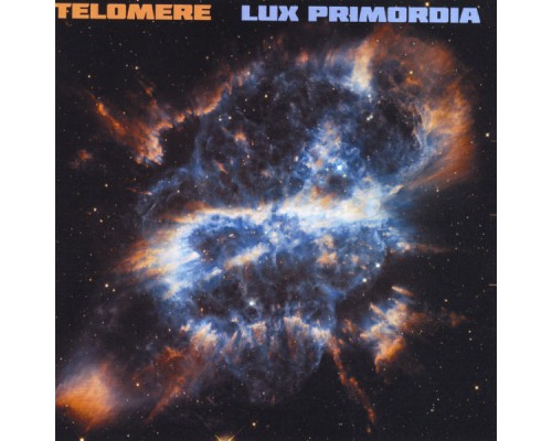 Telomere - Lux Primordia