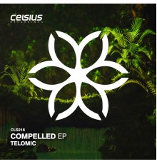 Telomic - Compelled EP