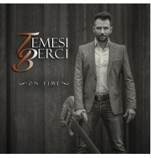 Temesi Berci - On Time