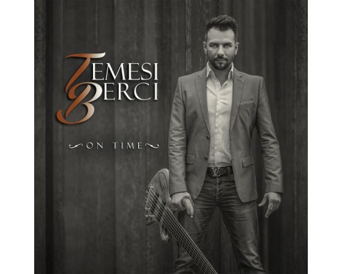 Temesi Berci - On Time