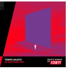 Tempo Giusto - In Another Life