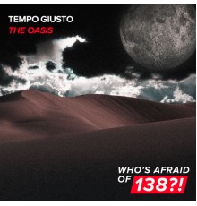 Tempo Giusto - The Oasis