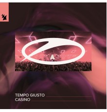 Tempo Giusto - Casino