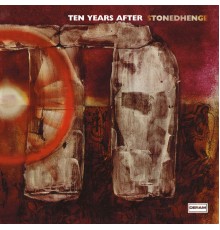 Ten Years After - Stonedhenge (Re-Presents)