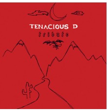 Tenacious D - Tribute EP