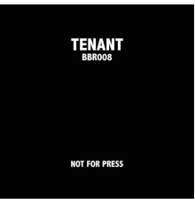 Tenant - Not for Press