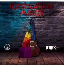 Tenax - Revolution mundi