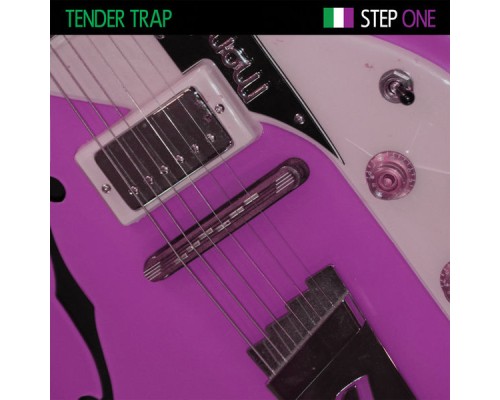 Tender Trap - Step One