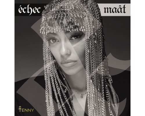 Tenny - Échec & Maât