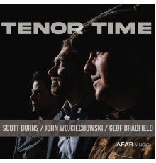 Tenor Time - Tenor Time