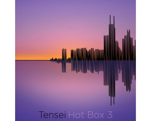 Tensei - Hotbox Session, Vol. 3