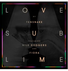 Tensnake - Love Sublime