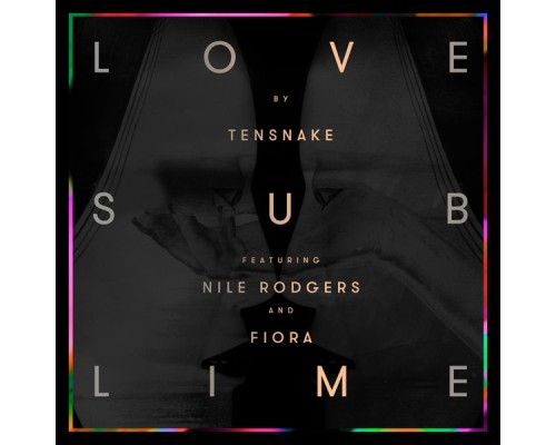 Tensnake - Love Sublime