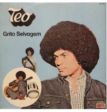 Teo Azevedo - Grito Selvagem