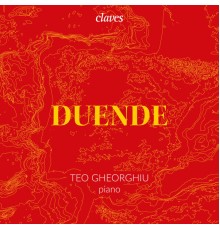 Teo Gheorghiu - Duende