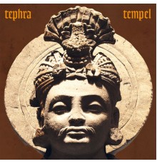 Tephra - Tempel