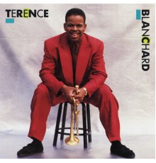 Terence Blanchard - Terence Blanchard