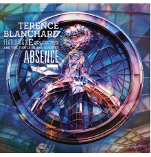 Terence Blanchard - Absence