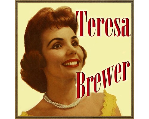 Teresa Brewer - Ridin' High