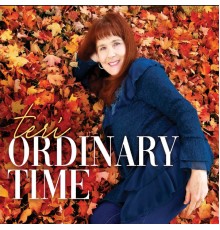 Teri - Ordinary Time