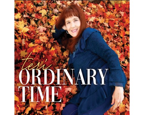 Teri - Ordinary Time