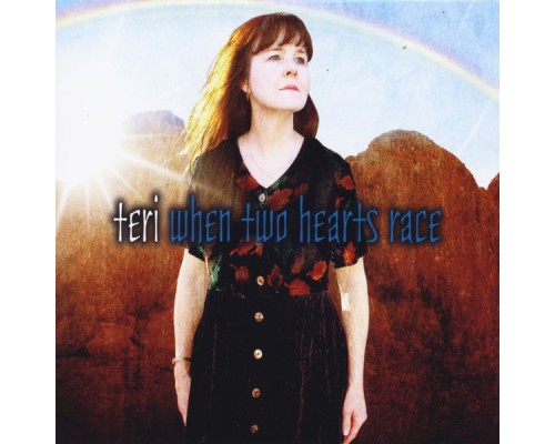 Teri - When Two Hearts Race