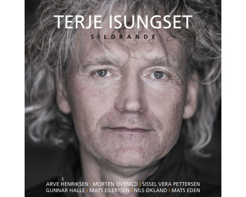 Terje Isungset - Sildrande