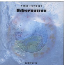 Terje Isungset - Hibernation (Icemusic)