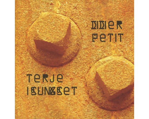 Terje Isungset - Dider Petit