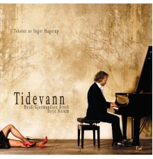 Terje Norum & Heidi Gjermundsen Broch - Tidevann