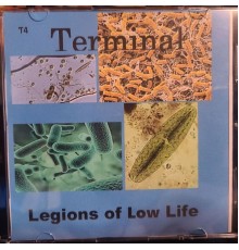 Terminal - Legions of Low Life