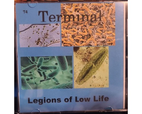 Terminal - Legions of Low Life