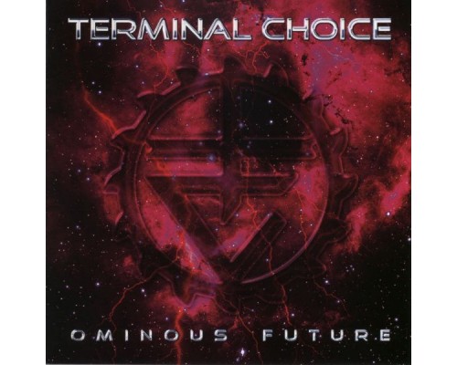 Terminal Choice - Ominous Future